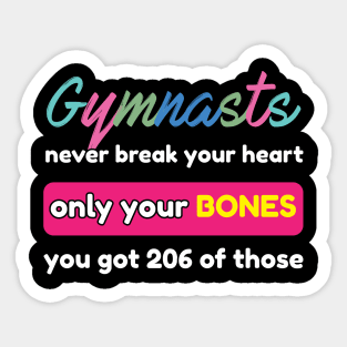 Gymnast never Break your Heart Gymnastics Sport Acrobatic Sticker